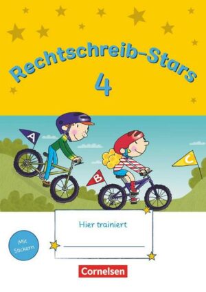 Rechtschreib-Stars - Neubearbeitung 2018 - 4. Schuljahr