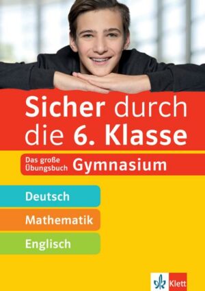 Klett Sicher durch die 6. Klasse - Deutsch