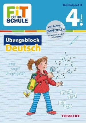 FiT FÜR DIE SCHULE: Übungsblock Deutsch 4. Klasse