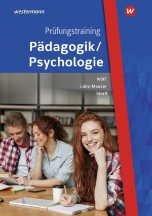 Pädagogik / Psychologie / Prüfungstraining Pädagogik/Psychologie