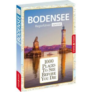 1000 Places-Regioführer Bodensee