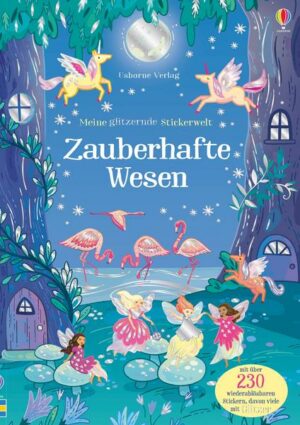 Meine glitzernde Stickerwelt: Zauberhafte Wesen
