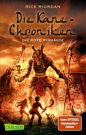 Die rote Pyramide / Kane-Chroniken Bd.1