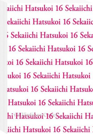 Sekaiichi Hatsukoi 16