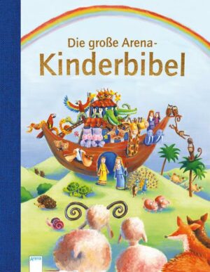 Die große Arena Kinderbibel