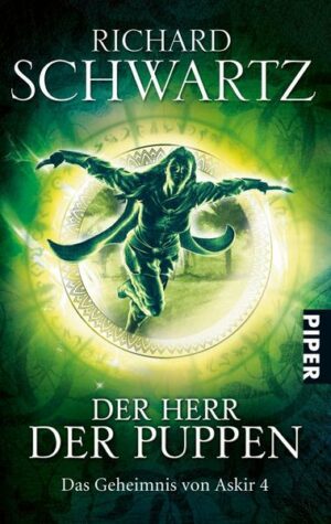 Der Herr der Puppen / Das Geheimnis von Askir Bd.4