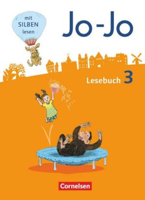 Jo-Jo Lesebuch - Allgemeine Ausgabe 2016 - 3. Schuljahr