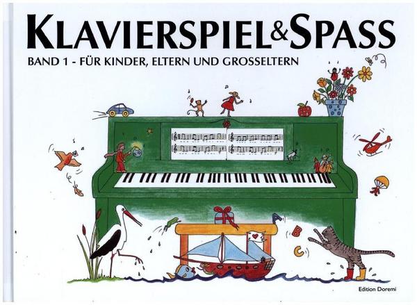 Klavierspiel & Spaß / Band 1: Für Kinder