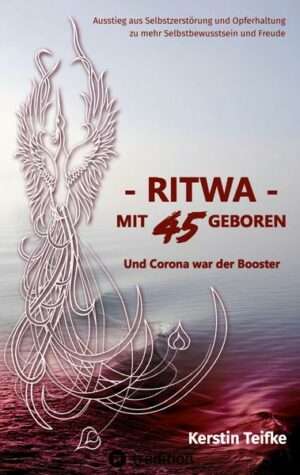 – RITWA – mit 45 geboren