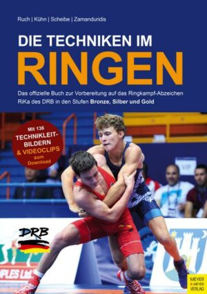 Die Techniken im Ringen