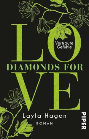 Diamonds For Love – Vertraute Gefühle