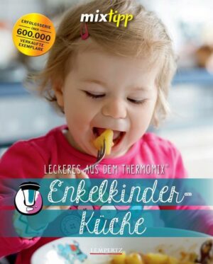 Mixtipp: Enkelkinderküche