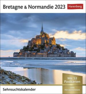 Bretagne & Normandie Sehnsuchtskalender 2023