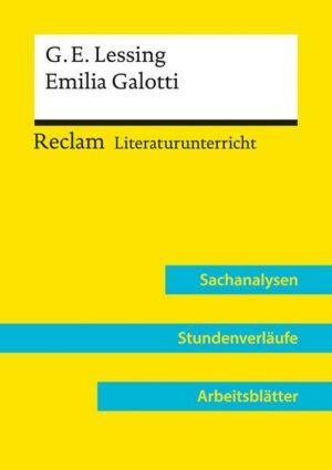 Gotthold Ephraim Lessing: Emilia Galotti (Lehrerband)