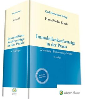 Immobilienkaufverträge in der Praxis