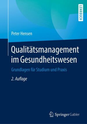Qualitätsmanagement im Gesundheitswesen