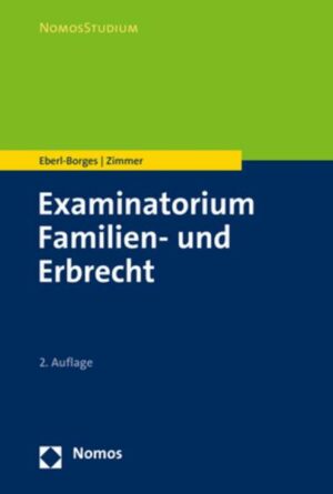 Examinatorium Familien- und Erbrecht