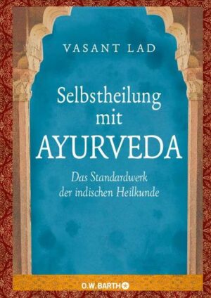 Selbstheilung mit Ayurveda