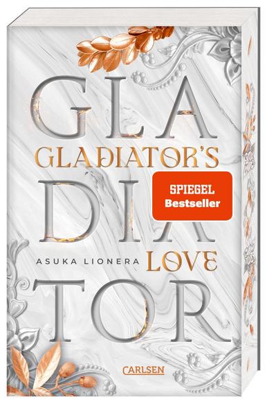 Gladiator's Love. Vom Feuer gezeichnet