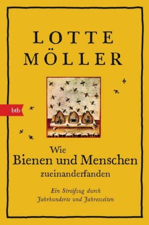 Wie Bienen und Menschen zueinanderfanden