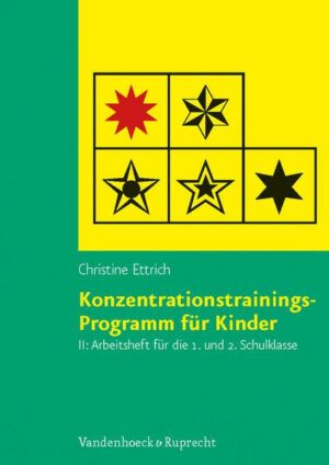 Konzentrationstrainings-Programm für Kinder. Arbeitsheft II: 1. und 2. Schulklasse