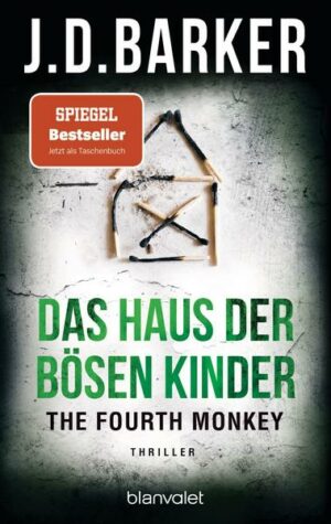 The Fourth Monkey - Das Haus der bösen Kinder