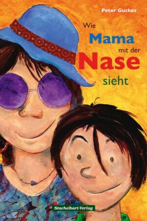 Wie Mama mit der Nase sieht