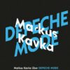 Markus Kavka über Depeche Mode