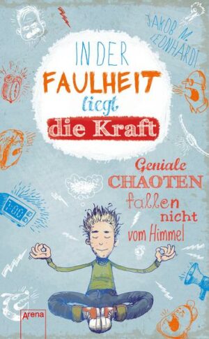 In der Faulheit liegt die Kraft / Felix Bd.2