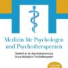 Medizin für Psychologen und Psychotherapeuten