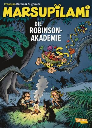 Die Robinson-Akademie / Marsupilami Bd.2
