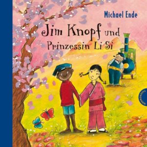 Jim Knopf: Jim Knopf und Prinzessin Li Si