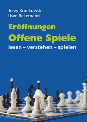 Eröffnungen - Offene Spiele