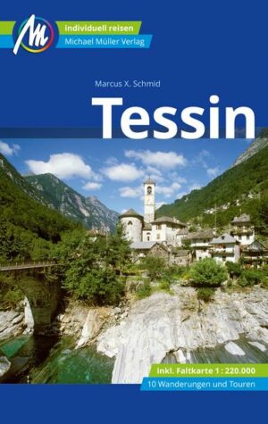 Tessin Reiseführer Michael Müller Verlag