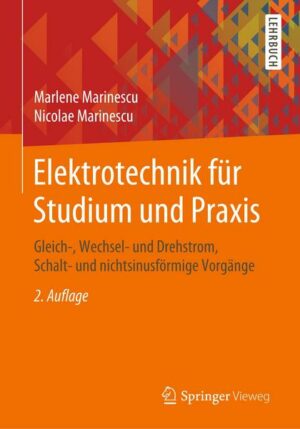 Elektrotechnik für Studium und Praxis