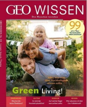 GEO Wissen / GEO Wissen 73/2021 - Green Living