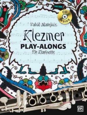 Klezmer Play-alongs / Vahid Matejkos Klezmer Play-alongs für Klarinette