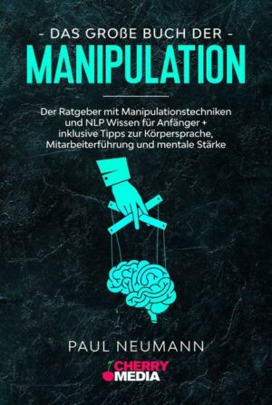 Das große Buch der Manipulation