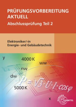 Prüfungsvorbereitung aktuell - Elektroniker/-in Energie- und Gebäudetechnik