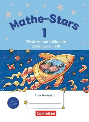 Mathe-Stars - Fördern und Inklusion - 1. Schuljahr