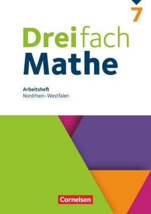 Dreifach Mathe - Nordrhein-Westfalen - Ausgabe 2020/2022 - 7. Schuljahr