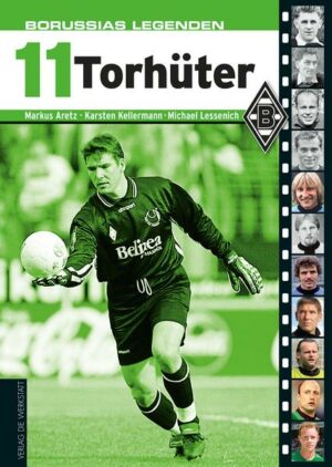 Borussias Legenden: 11 Torhüter