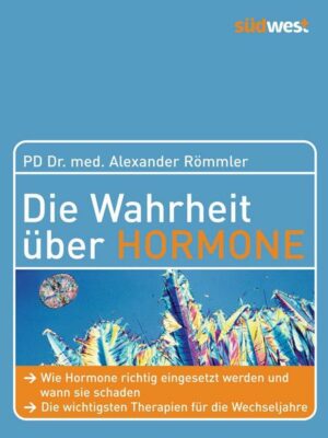 Die Wahrheit über Hormone