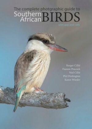 Birds of Southern Africa: The Complete Photographic Guide