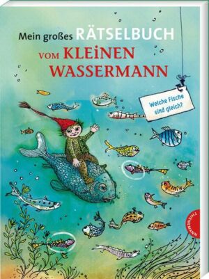 Mein großes Rätselbuch vom kleinen Wassermann