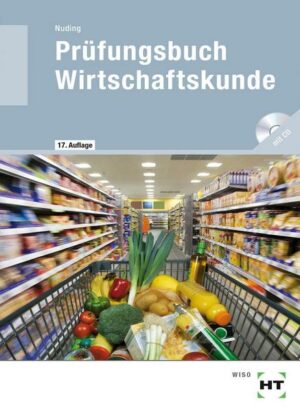 Prüfungsbuch Wirtschaftskunde