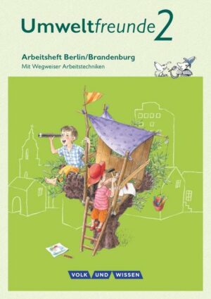 Umweltfreunde - Berlin/Brandenburg - Ausgabe 2016 - 2. Schuljahr