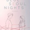 Blue Seoul Nights