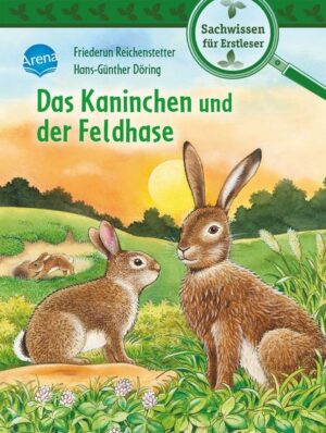 Das Kaninchen und der Feldhase