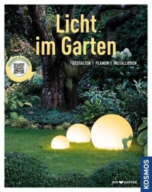 Licht im Garten (Mein Garten)